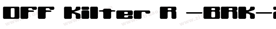 Off Kilter R -BRK-2字体转换